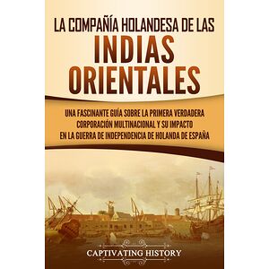 La Compañía Holandesa de...