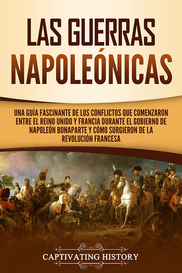 Las Guerras Napoleónicas