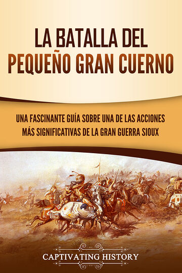 La Batalla del Pequeño Gran...