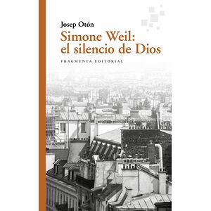 Simone Weil: el silencio de...
