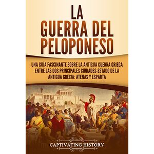 La guerra del Peloponeso