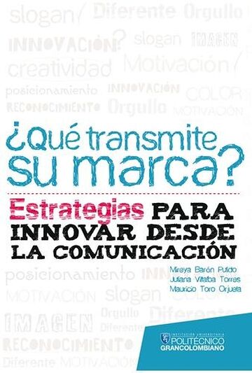 ¿Qué transmite su marca?...