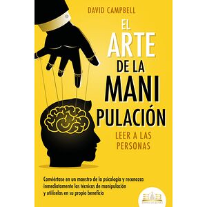 El arte de la manipulación...