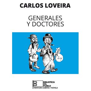 Generales y doctores