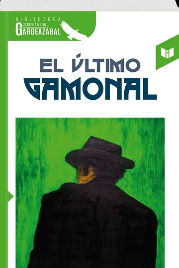 EL ÚLTIMO GAMONAL