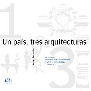 Un país, tres arquitecturas