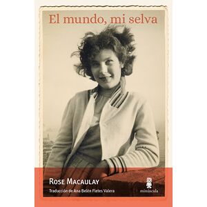 El mundo, mi selva
