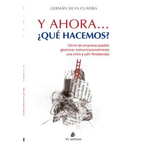 Y ahora... ¿qué hacemos?:...