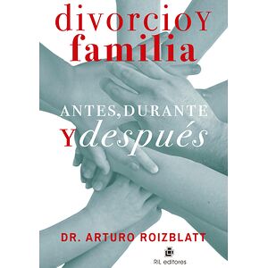 Divorcio y familia: antes,...