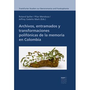 Archivos, entramados y...