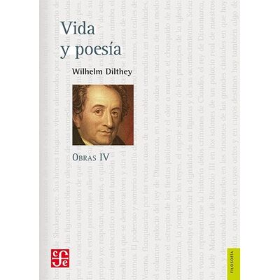 Obras IV. Vida y poesía