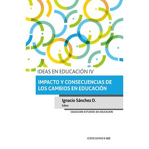 Ideas en educación IV