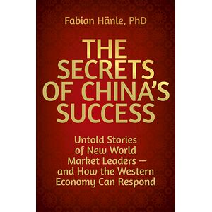 The Secrets of China's Success