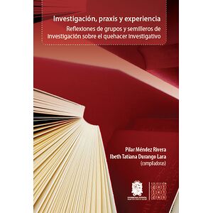 Investigación, praxis y...