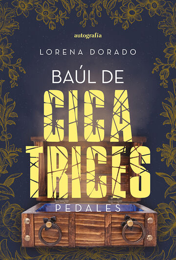 Baúl de cicatrices: Pedales