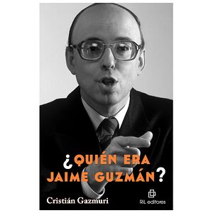 ¿Quién era Jaime Guzmán?