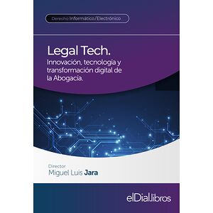 Legal Tech. Innovación,...