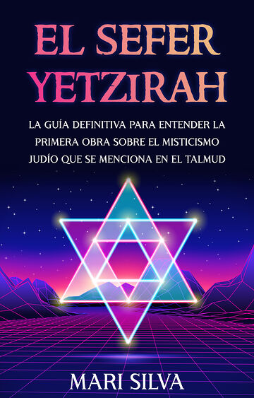 El Sefer Yetzirah
