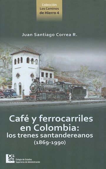 Café y ferrocarriles en...
