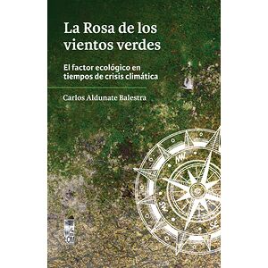 La Rosa de los vientos verdes