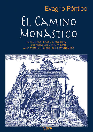 El camino monástico