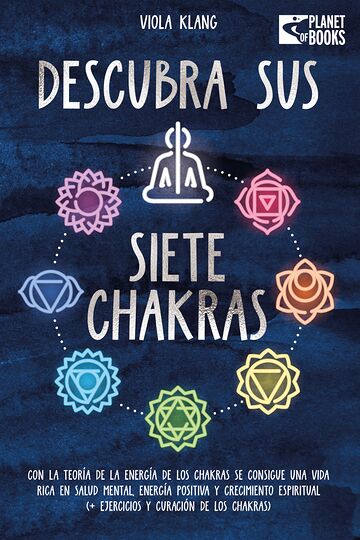Descubra sus siete chakras:...