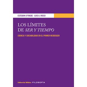 Los límites de Ser y Tiempo