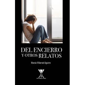 Del encierro y otros relatos