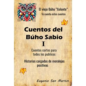 Cuentos Del Búho Sabio I