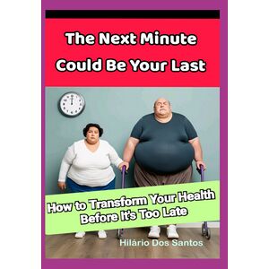 The Next Minute Could Be...