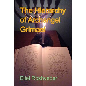 The Hierarchy Of Archangel...