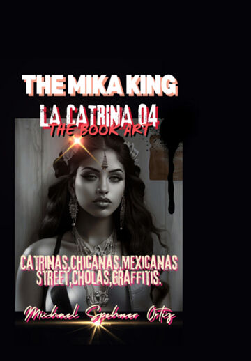 La Catrina 04 The Mika King...
