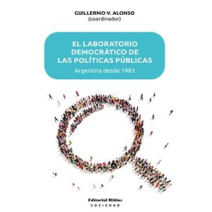 El laboratorio democrático...