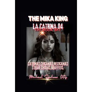 La Catrina 04 The Mika King...