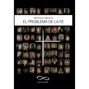 El Problema De La Fe