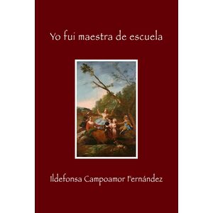 Yo Fui Maestra De Escuela
