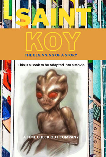 Saint Koy - The Beginning...