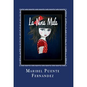 La Niña Mala