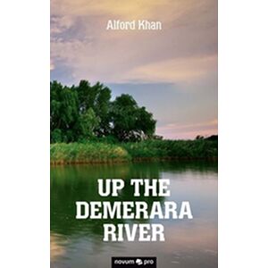 Up the Demerara River