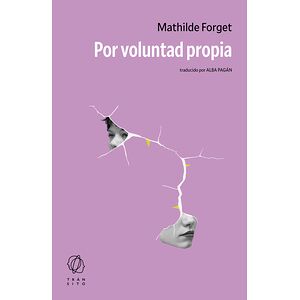 Por voluntad propia