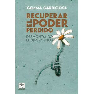 RECUPERAR EL PODER PERDIDO