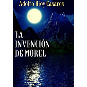 La Invención De Morel