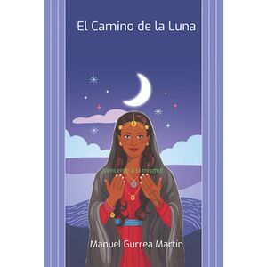 El Camino De La Luna