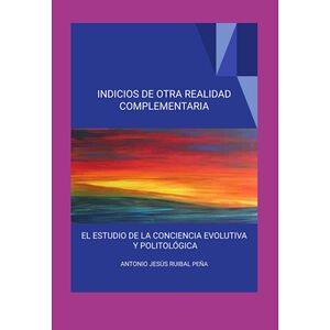 Indicios De Otra Realidad...