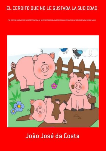 El Cerdito Que No Le...