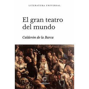 El gran teatro del mundo