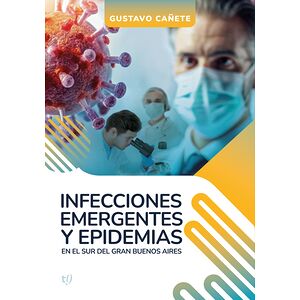 Infecciones emergentes y...