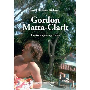 Gordon Matta-Clark