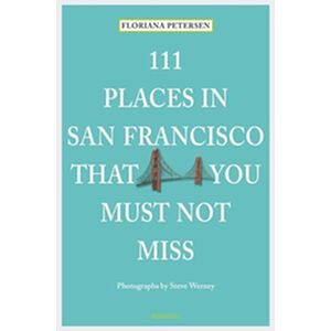 111 Places in San Francisco...