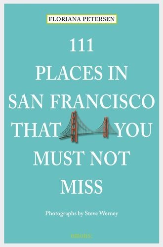 111 Places in San Francisco...